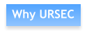 Why URSEC